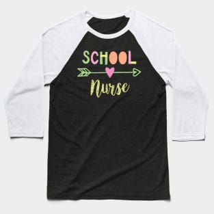 School Nurse Gift Idea Baseball T-Shirt